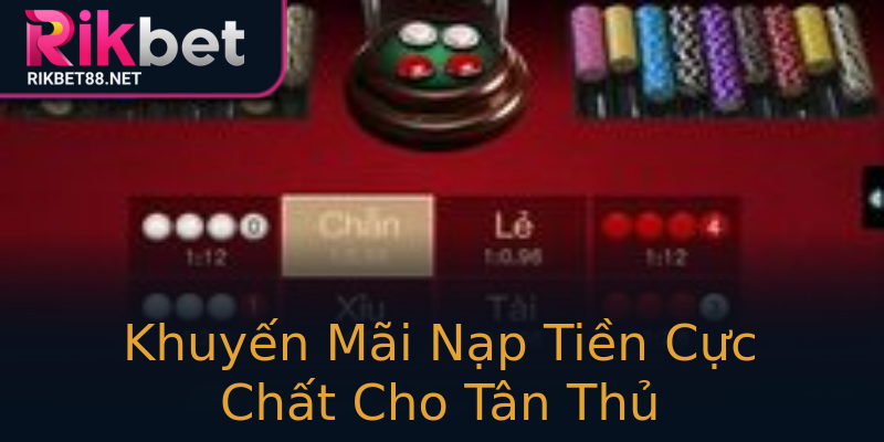 Khuyến Mãi Nạp Tiền Cực Chất Cho Tân Thủ Khuyến Mãi Nạp Tiền Cực Chất Cho Tân Thủ